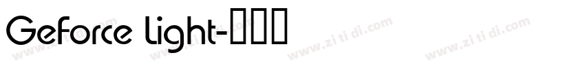 GeForce Light字体转换